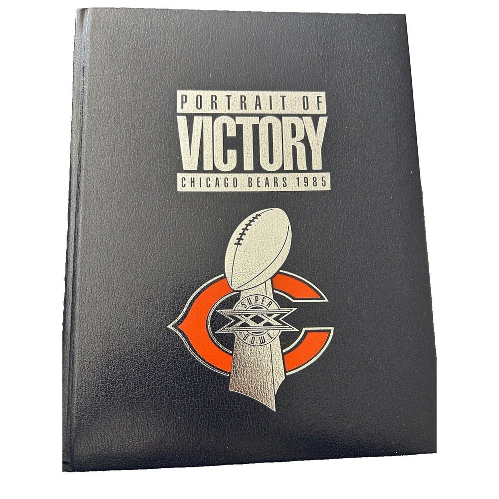 SIGNED by Keith Van Horne Portrait of Victory 1985 Chicago Bears Autographed HC